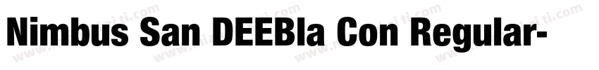 Nimbus San DEEBla Con Regular字体转换